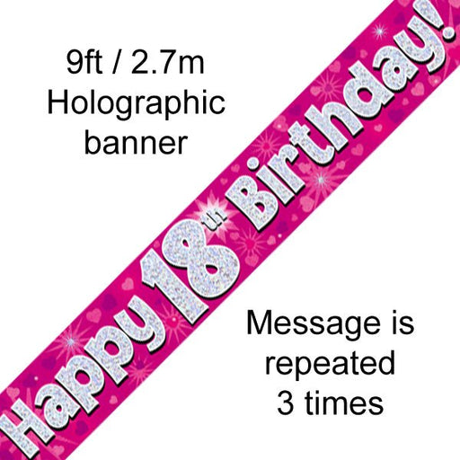 Banner Happy 18th Birthday Pink Holographic 9ft - Sweets 'n' Things