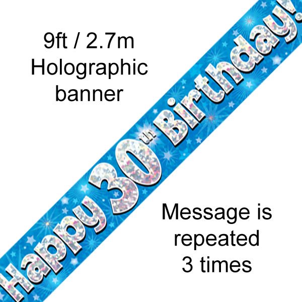 Banner Happy 30th Birthday Blue Holographic - Sweets 'n' Things