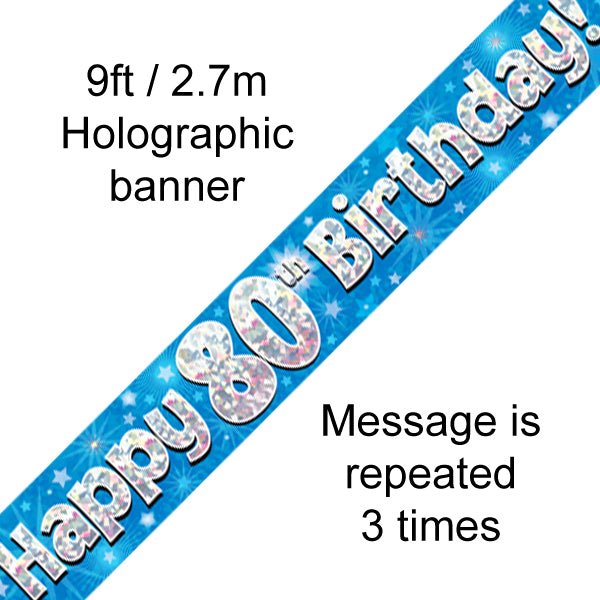 Banner Happy 80th Birthday Blue Holographic 9ft - Sweets 'n' Things