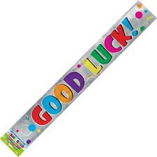 Good Luck Bold Banner 9ft Long - Sweets 'n' Things