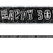 Happy 30th Birthday Banner Black and Silver Glitz - Sweets 'n' Things