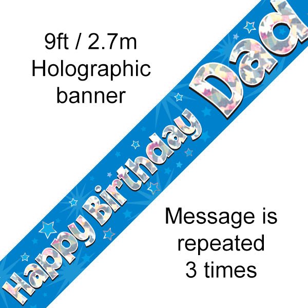 Happy Birthday Dad Banner Blue Holographic - Sweets 'n' Things