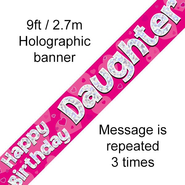 Happy Birthday Daughter Banner Pink Holographic - Sweets 'n' Things