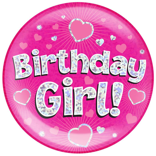 Holographic Jumbo Badge - Birthday Girl Pink - Sweets 'n' Things