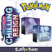 Pokémon Chilling Reign ETB - Elite Trainer Box Sword Shield 6.0 - Sweets 'n' Things