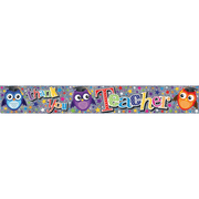 Thank You Teacher Banner 9ft Long - Sweets 'n' Things